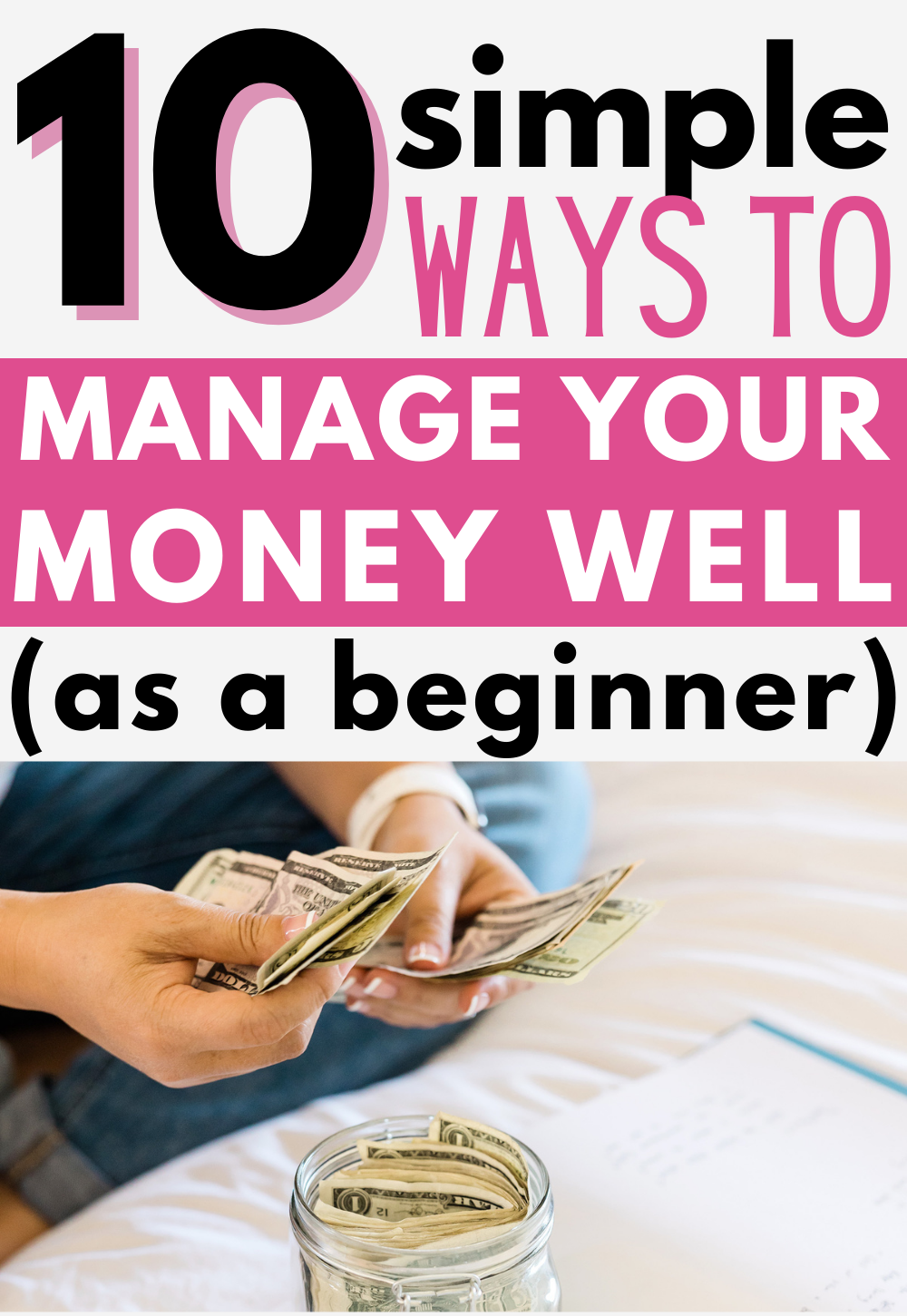 10 Simple Money Management Tips For Beginners To Improve Your Finances ...