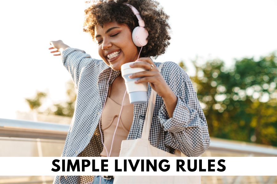 simple living rules