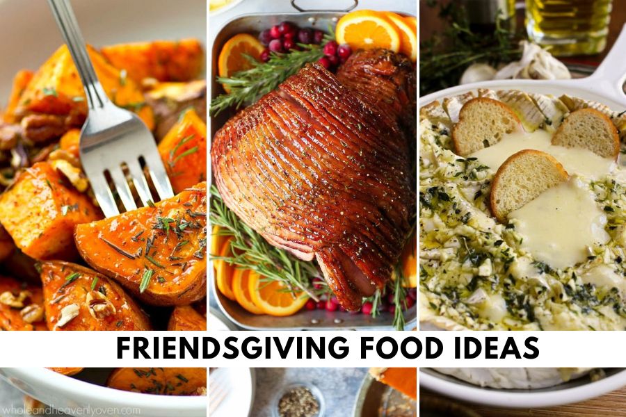 Friendsgiving food ideas