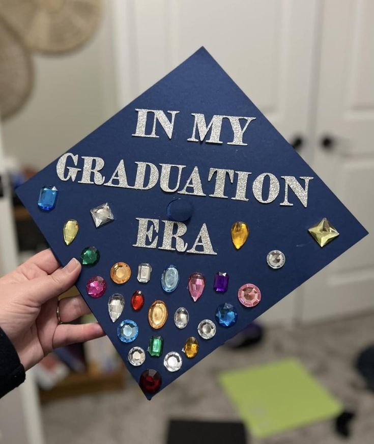 In my graduation era grad cap