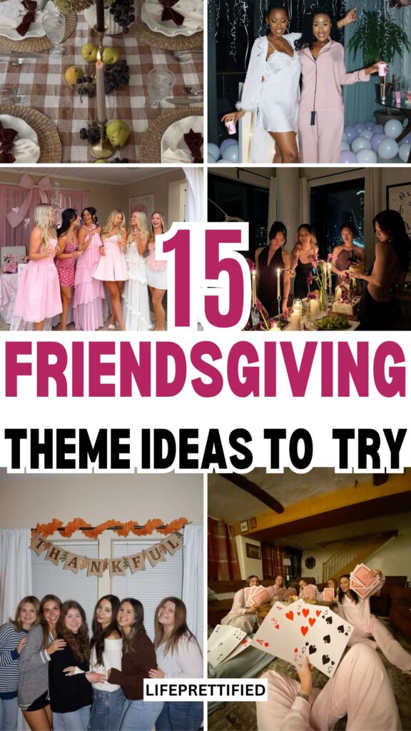 Friendsgiving theme ideas